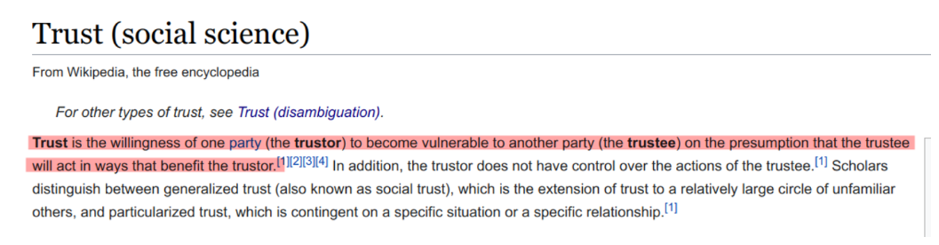 Trust as defined by Wikipedia